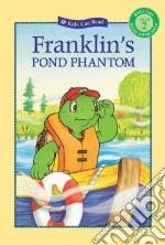 Franklin's Pond Phantom