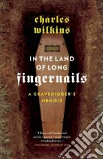 In the Land of Long Fingernails