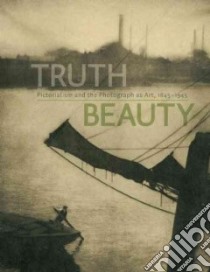 Truthbeauty libro in lingua di Nordstrom Alison, Padon Thomas (EDT), Ackerman J. Luca, Fujimura Satomi, Kaneko Ryuichi