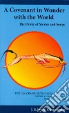 A Covenant in Wonder With the World libro str