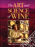 The Art and Science of Wine