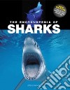 The Encyclopedia of Sharks libro str