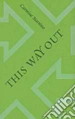 This Way Out