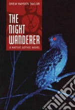 The Night Wanderer