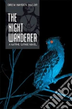 The Night Wanderer