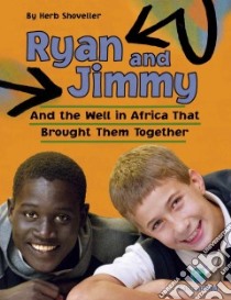 Ryan and Jimmy libro in lingua di Shoveller Herb