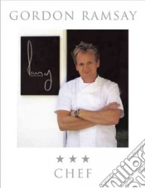 Gordon Ramsay's Three Star Chef libro in lingua di Ramsay Gordon