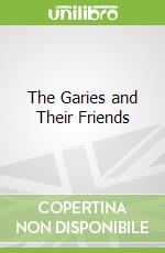 The Garies and Their Friends