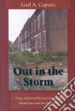 Out In The Storm