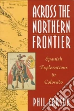 Across the Northern Frontier