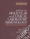 Manual of Molecular and Clinical Laboratory Immunology libro str
