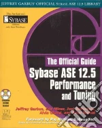 Sybase Ase 12.5 Performance and Tuning