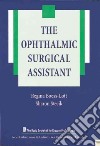 The Ophthalmic Surgical Assistant libro str
