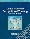 Applied Theories in Occupational Therapy libro str