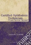 Certified Ophthalmic Technician libro str