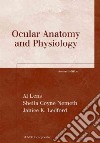 Ocular Anatomy and Physiology libro str