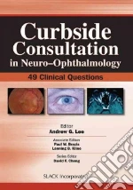 Curbside Consultation in Neuro-Ophthalmology