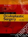 Manual of Ocuplastic Surgery libro str