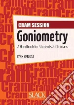 Cram Session in Goniometry