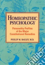 Homeopathic Psychology