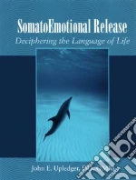 Somatoemotional Release