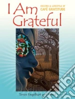 I Am Grateful