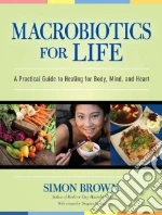 Macrobiotics for Life