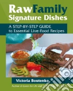 Raw Family Signature Dishes
