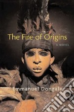 The Fire of Origins