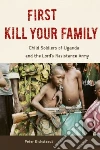 First Kill Your Family libro str