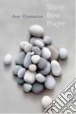 Stone Bow Prayer