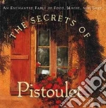 The Secrets of Pistoulet