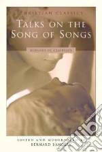 Talks on the Song of Songs