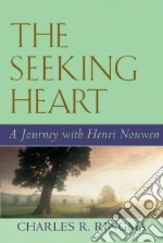 The Seeking Heart