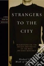 Strangers To The City