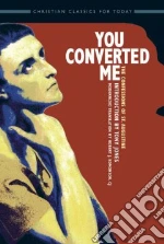 You Converted Me