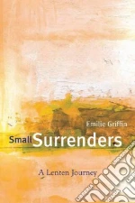 Small Surrenders