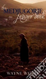 The Medjugorje Prayer Book