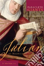 The Complete Julian of Norwich