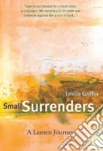 Small Surrenders