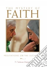 The Mystery of Faith