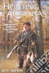 Hunting Arkansas libro str