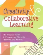 Creativity and Collaborative Learning