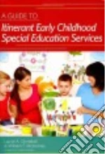 A Guide to Itinerant Early Childhood Special Education Services