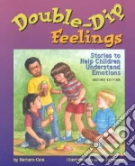 Double-Dip Feelings