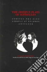 The Oedipus Plays of Sophocles