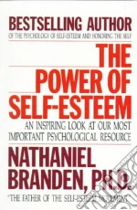 The Power of Self-Esteem