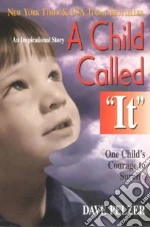 A Child Called "It"