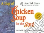 A Cup of Chicken Soup for the Soul