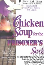 Chicken Soup for the Prisoner's Soul